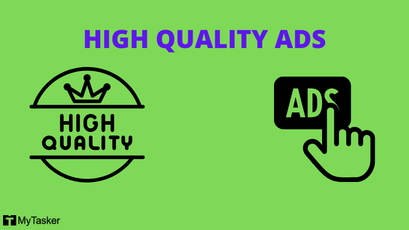 high quality ads